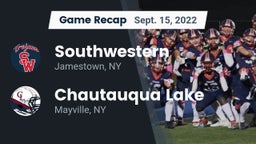 Recap: Southwestern  vs. Chautauqua Lake  2022