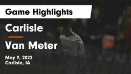 Carlisle  vs Van Meter  Game Highlights - May 9, 2022