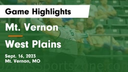 Mt. Vernon  vs West Plains  Game Highlights - Sept. 16, 2023