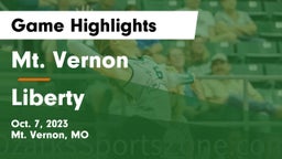Mt. Vernon  vs Liberty  Game Highlights - Oct. 7, 2023