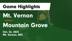 Mt. Vernon  vs Mountain Grove  Game Highlights - Oct. 26, 2023