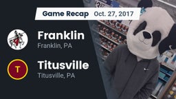 Recap: Franklin  vs. Titusville  2017
