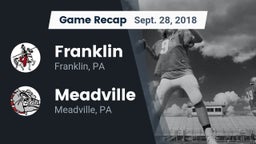 Recap: Franklin  vs. Meadville  2018