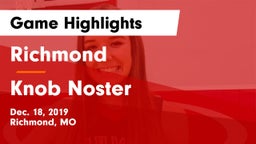Richmond  vs Knob Noster  Game Highlights - Dec. 18, 2019
