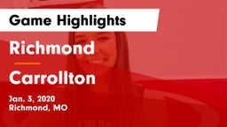 Richmond  vs Carrollton  Game Highlights - Jan. 3, 2020