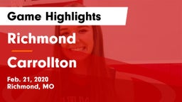 Richmond  vs Carrollton  Game Highlights - Feb. 21, 2020