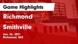 Richmond  vs Smithville  Game Highlights - Jan. 26, 2021