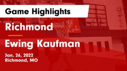 Richmond  vs Ewing Kaufman Game Highlights - Jan. 26, 2022