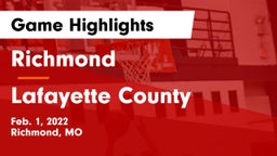 Richmond  vs Lafayette County  Game Highlights - Feb. 1, 2022