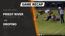 Recap: Priest River  vs. Orofino  2016