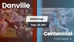 Matchup: Danville vs. Centennial  2017