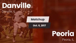 Matchup: Danville vs. Peoria  2017