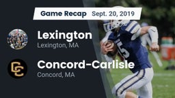 Recap: Lexington  vs. Concord-Carlisle  2019