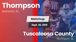 Matchup: Thompson vs. Tuscaloosa County  2019