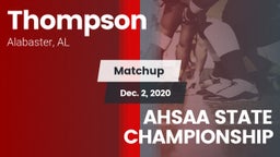 Matchup: Thompson vs. AHSAA STATE CHAMPIONSHIP 2020