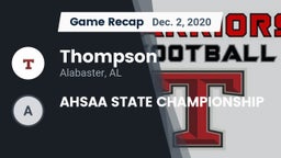 Recap: Thompson  vs. AHSAA STATE CHAMPIONSHIP 2020
