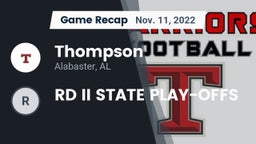 Recap: Thompson  vs. RD II STATE PLAY-OFFS 2022