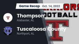 Recap: Thompson  vs. Tuscaloosa County  2022