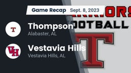 Recap: Thompson  vs. Vestavia Hills  2023