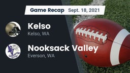 Recap: Kelso  vs. Nooksack Valley  2021