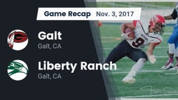Recap: Galt  vs. Liberty Ranch  2017