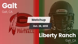 Matchup: Galt vs. Liberty Ranch  2018