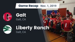 Recap: Galt  vs. Liberty Ranch  2019