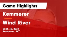 Kemmerer  vs Wind River Game Highlights - Sept. 30, 2022