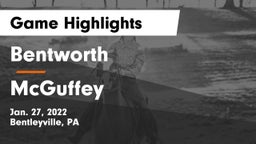 Bentworth  vs McGuffey  Game Highlights - Jan. 27, 2022