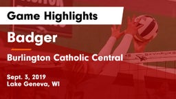 Badger  vs Burlington Catholic Central Game Highlights - Sept. 3, 2019