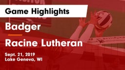 Badger  vs Racine Lutheran Game Highlights - Sept. 21, 2019