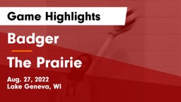 Badger  vs The Prairie  Game Highlights - Aug. 27, 2022