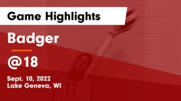 Badger  vs @18 Game Highlights - Sept. 10, 2022