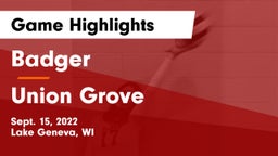 Badger  vs Union Grove  Game Highlights - Sept. 15, 2022