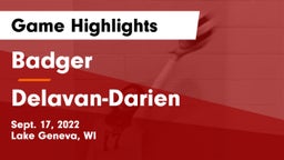 Badger  vs Delavan-Darien  Game Highlights - Sept. 17, 2022