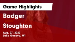 Badger  vs Stoughton  Game Highlights - Aug. 27, 2022