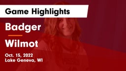 Badger  vs Wilmot  Game Highlights - Oct. 15, 2022