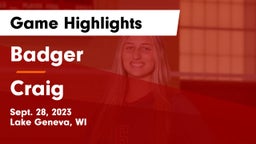 Badger  vs Craig  Game Highlights - Sept. 28, 2023