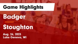 Badger  vs Stoughton  Game Highlights - Aug. 26, 2023