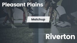 Matchup: Pleasant Plains vs. Riverton  2016