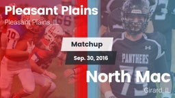 Matchup: Pleasant Plains vs. North Mac  2016