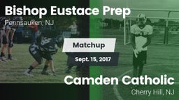 Matchup: Bishop Eustace Prep vs. Camden Catholic  2017