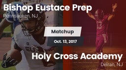 Matchup: Bishop Eustace Prep vs. Holy Cross Academy 2017