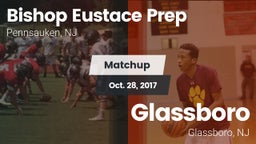 Matchup: Bishop Eustace Prep vs. Glassboro  2017