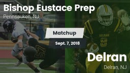 Matchup: Bishop Eustace Prep vs. Delran  2018