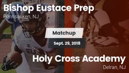 Matchup: Bishop Eustace Prep vs. Holy Cross Academy 2018