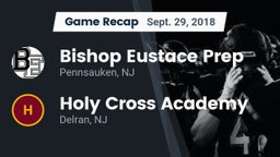 Recap: Bishop Eustace Prep  vs. Holy Cross Academy 2018