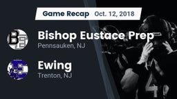 Recap: Bishop Eustace Prep  vs. Ewing  2018