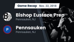 Recap: Bishop Eustace Prep  vs. Pennsauken  2018