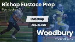 Matchup: Bishop Eustace Prep vs. Woodbury  2019